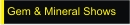 Calendar of Gem and Mineral Shows